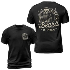 Sorry, This Beard Was Snatched T-Shirt | Funny Dad Quote Gift for Husband | 100% Cotton Unisex Tee
