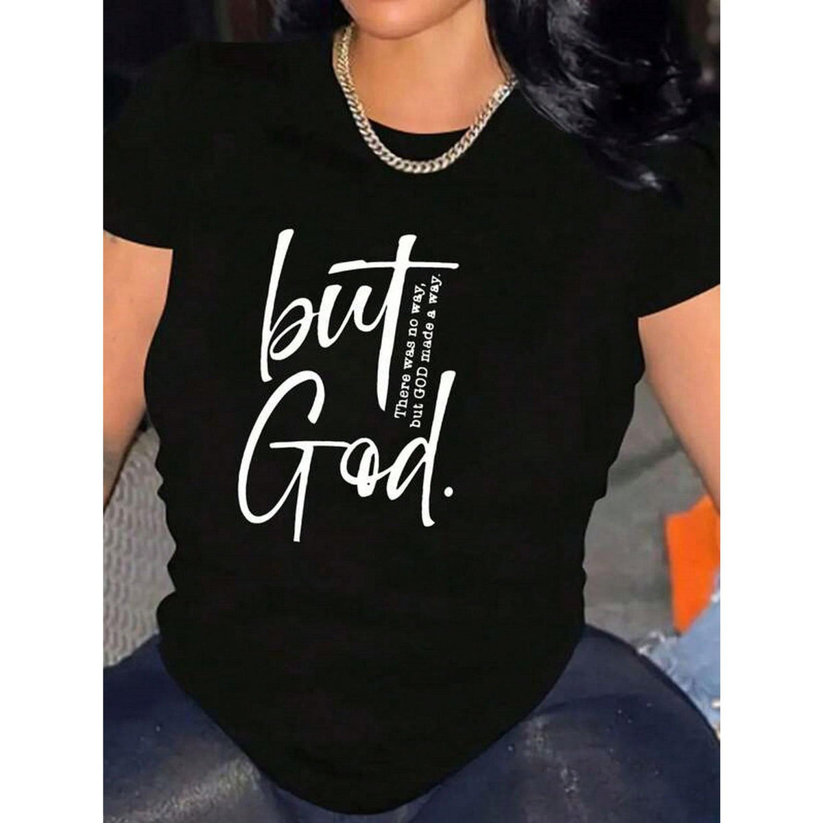Women' S But God Print Black TShirt, Crew Neck, Casual Cotton Tee Medium Stretch Knit Fabric, Regular Fit For Female Ladies For Spring/ Summer