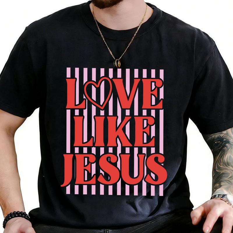 Love Like Jesus Preppy Valentine's Day Puff Print Design T-shirt Hoodie Made In USA For Women For Men [LunarLoop 180G/230G 100% cotton short-sleeve/hoodie, soft and comfortable]