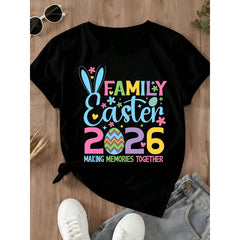 Easter Family 2026 Making Memories Together Bunny Ears Egg And Flowers Print Casual Spring Holiday Outfit For Easter Celebration