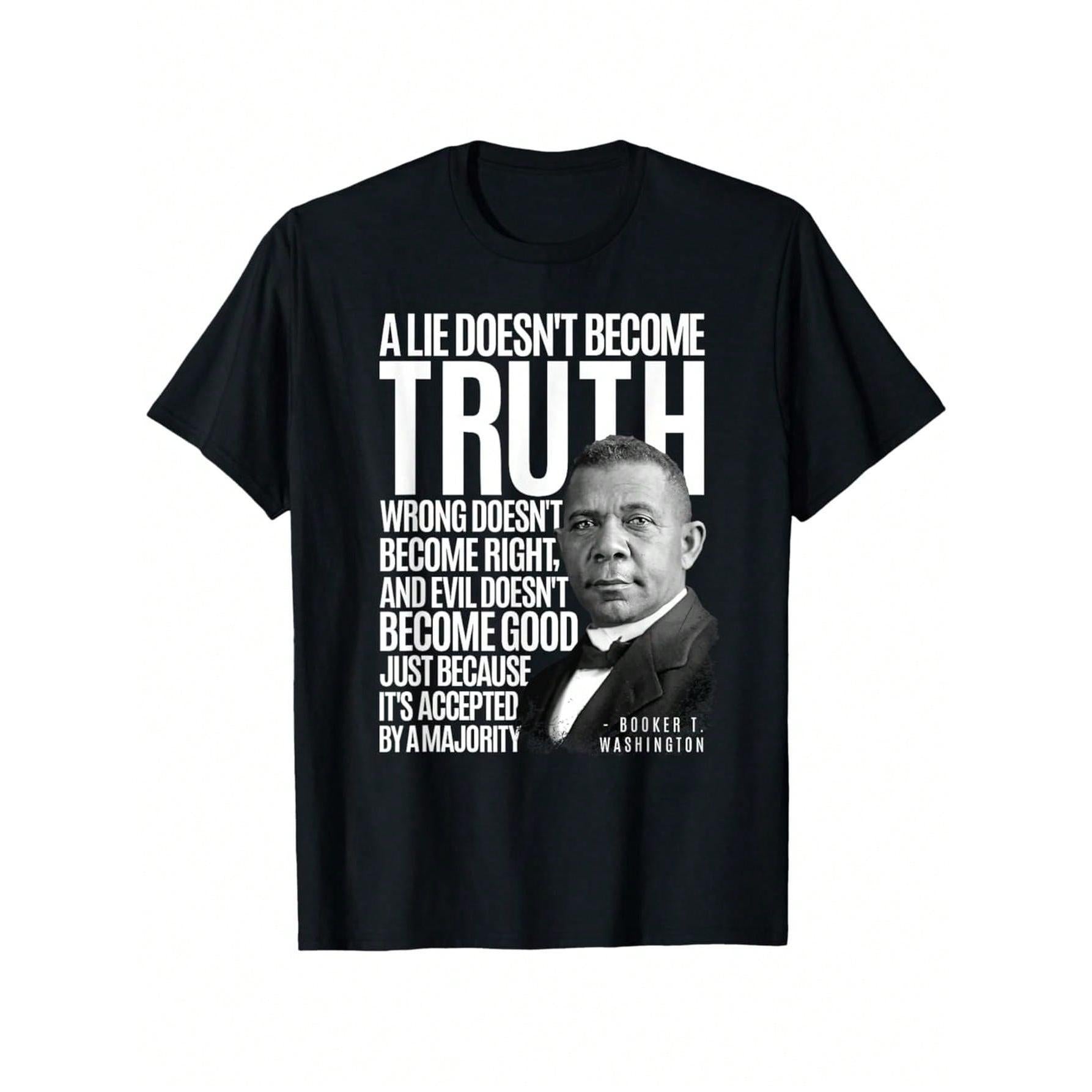 Booker T. Washington Lie Truth Evil Good Black History Month T Shirt
