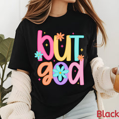But God Retro Christian T-Shirt，Faith Graphic Tee, Religious Clothing for Women