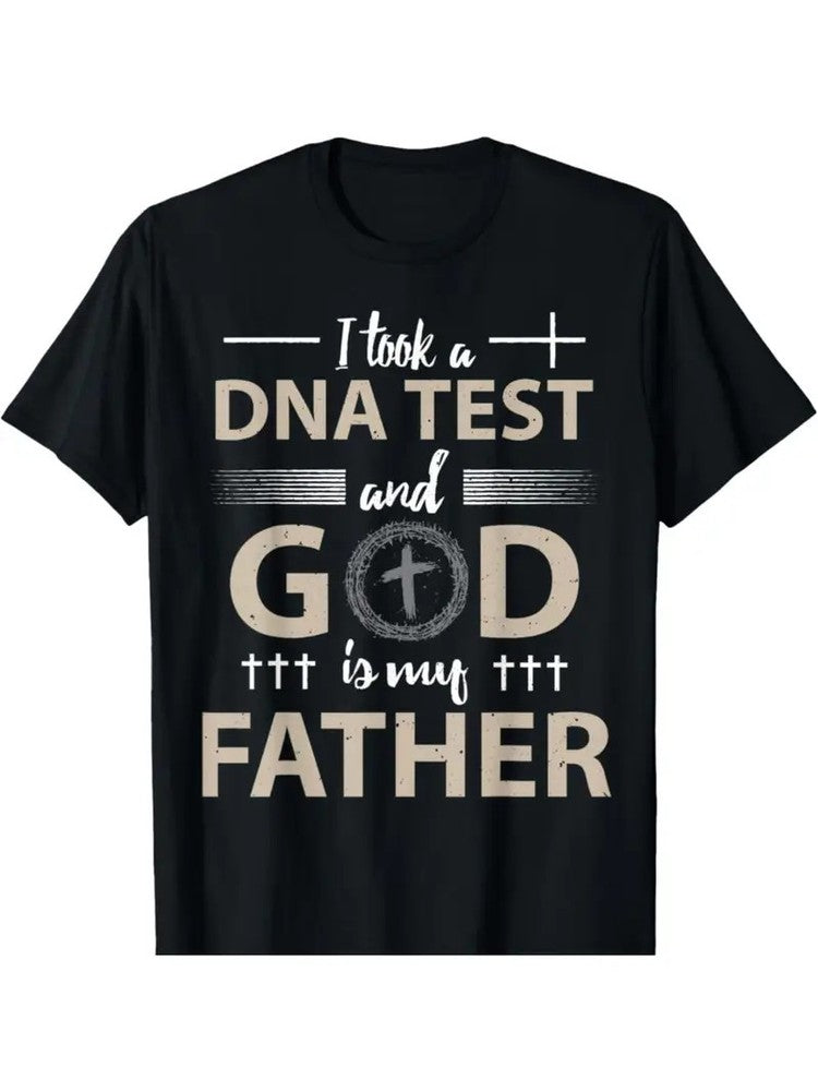 I Took A DNA Test And God Is My Father Unisex Christian Graphic T-Shirt, Funny Religious Faith Cross Short Sleeve Crew Neck Tee