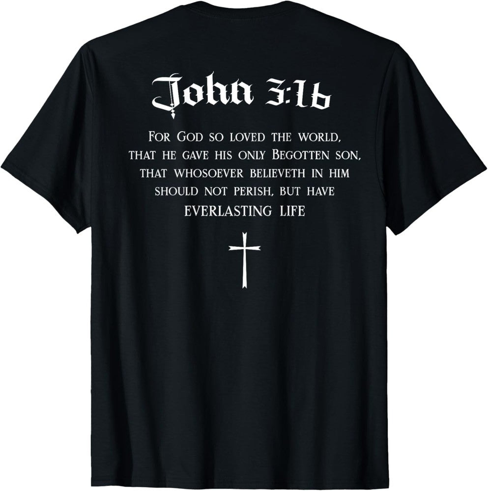John 3:16 Christian Bible Verse Religious On Back T-Shirt