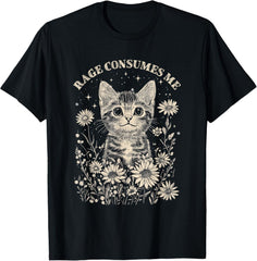 Cute Cat Rage Consumes Me Funny Sarcastic Kitten Flower T-Shirt